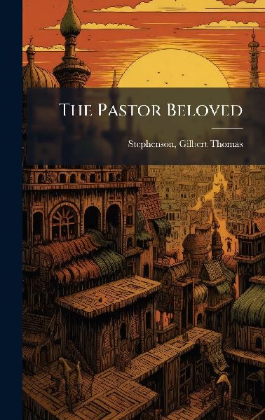 The Pastor Beloved