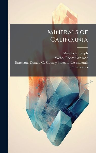 Minerals of California