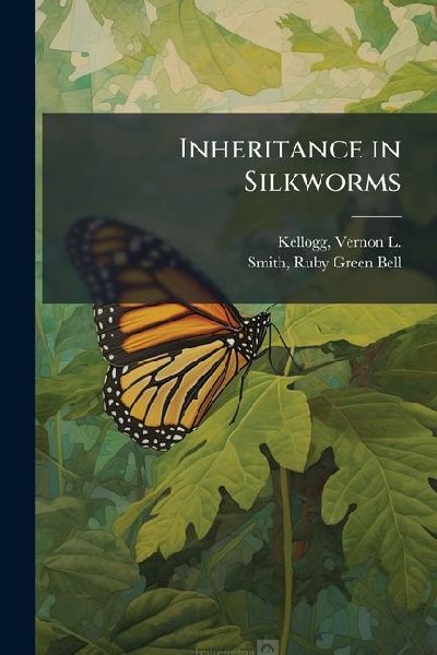 Inheritance in Silkworms