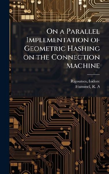 On a Parallel Implementation of Geometric Hashing on the Connection Machine