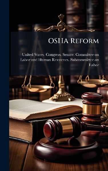 OSHA Reform