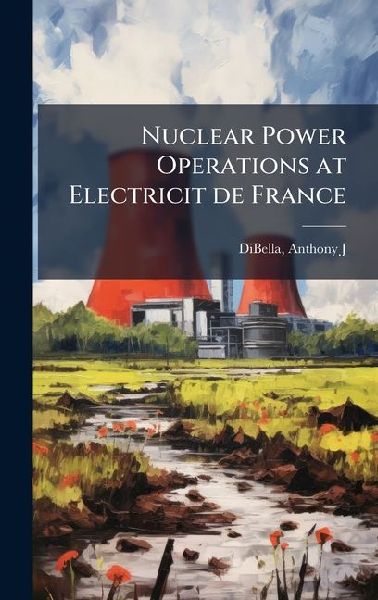 Nuclear Power Operations at Electricit de France