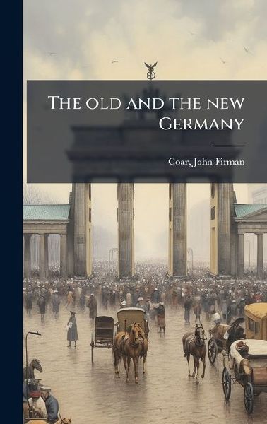 The old and the new Germany
