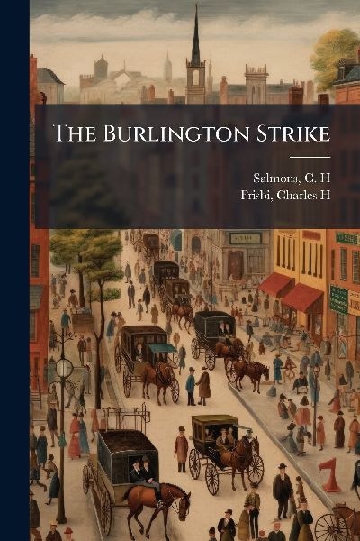 The Burlington Strike