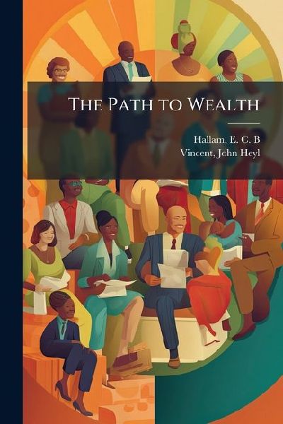 The Path to Wealth