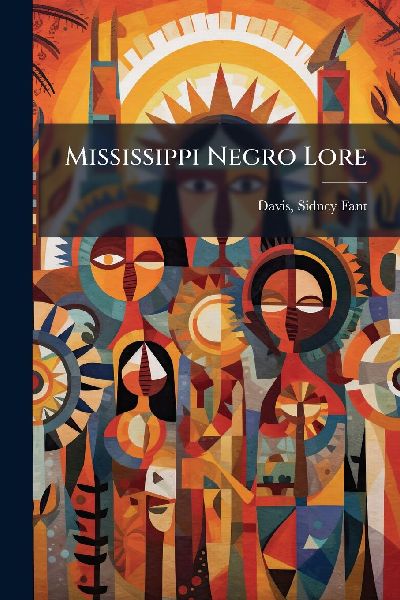Mississippi Negro Lore