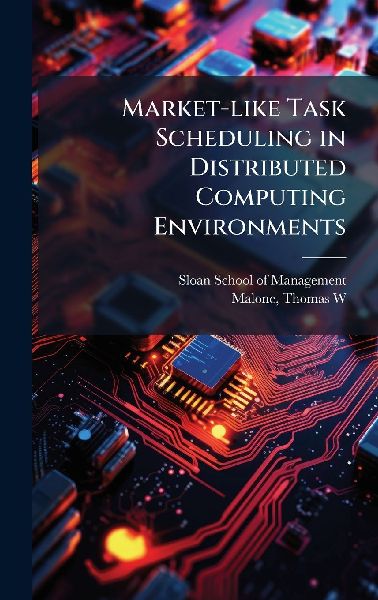 Market-like Task Scheduling in Distributed Computing Environments