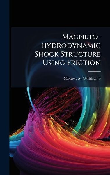 Magneto-hydrodynamic Shock Structure Using Friction