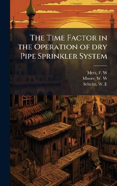 The Time Factor in the Operation of dry Pipe Sprinkler System