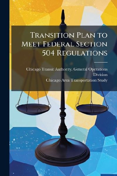 Transition Plan to Meet Federal Section 504 Regulations