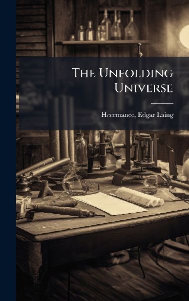 The Unfolding Universe