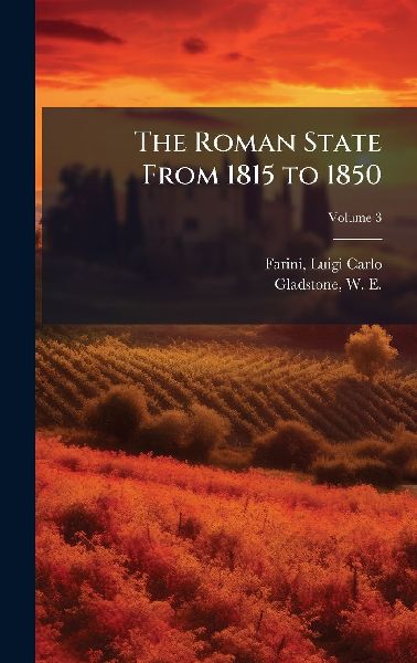 The Roman State From 1815 to 1850