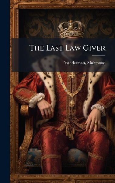 The Last Law Giver