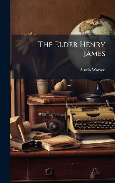 The Elder Henry James