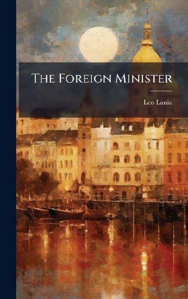 The Foreign Minister