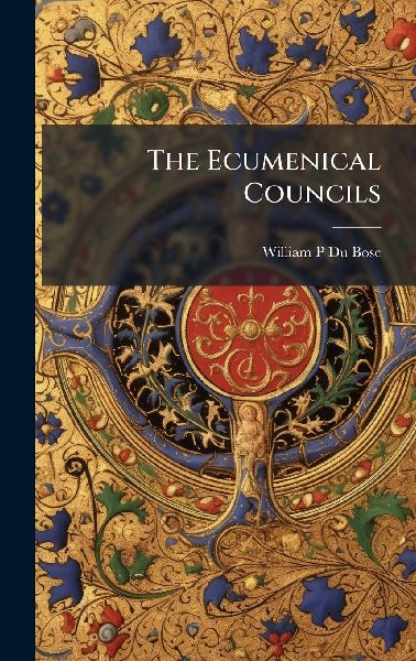 The Ecumenical Councils