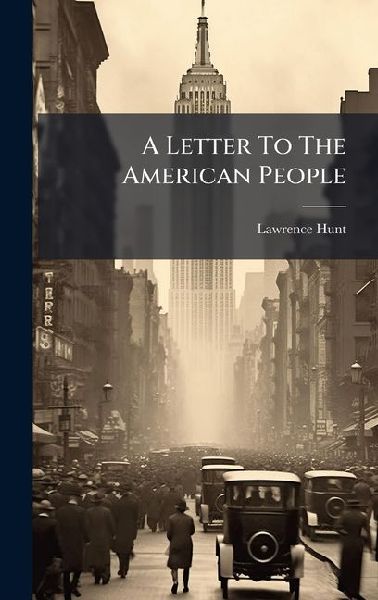 A Letter To The American People