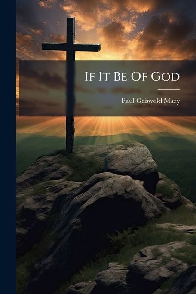 If It Be Of God