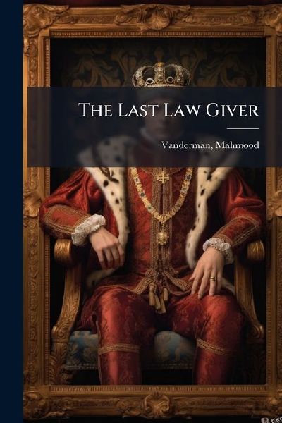 The Last Law Giver