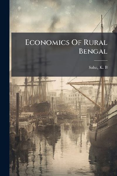 Economics Of Rural Bengal