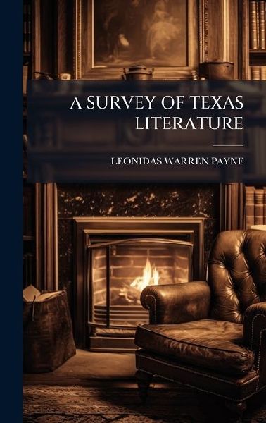 A Survey of Texas Literature