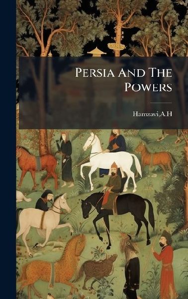Persia And The Powers