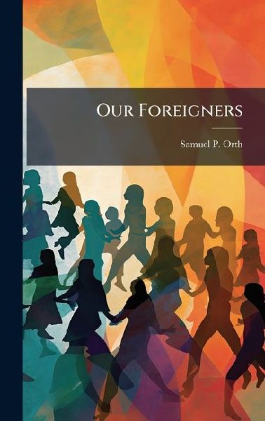 Our Foreigners