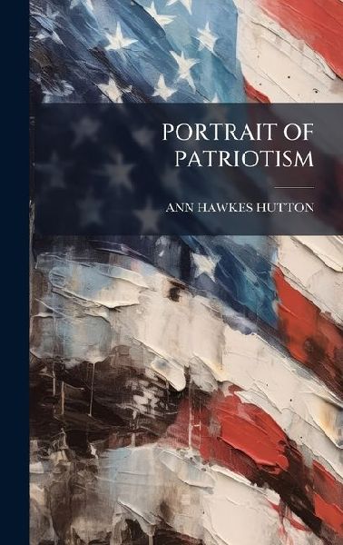 Portrait of Patriotism