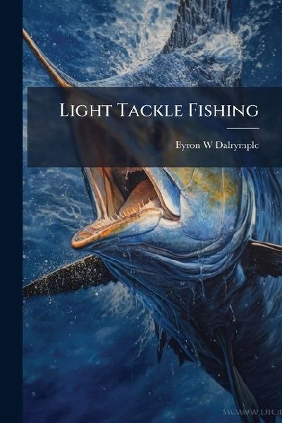 Light Tackle Fishing