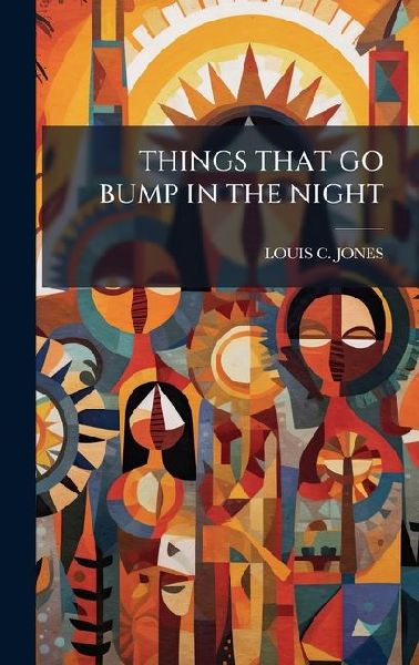 Things That Go Bump in the Night