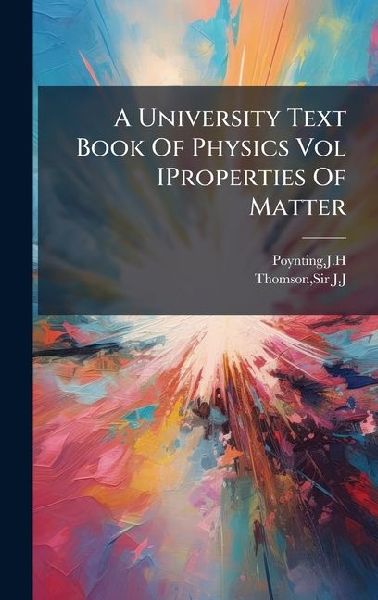 A University Text Book Of Physics Vol IProperties Of Matter