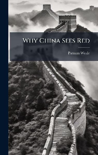 Why China Sees Red