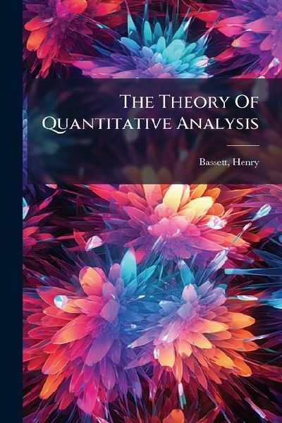 The Theory Of Quantitative Analysis