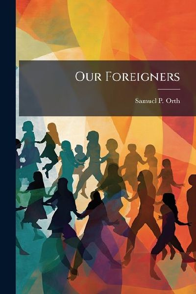 Our Foreigners