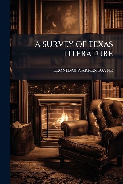 A Survey of Texas Literature