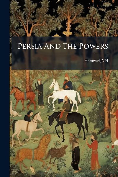 Persia And The Powers