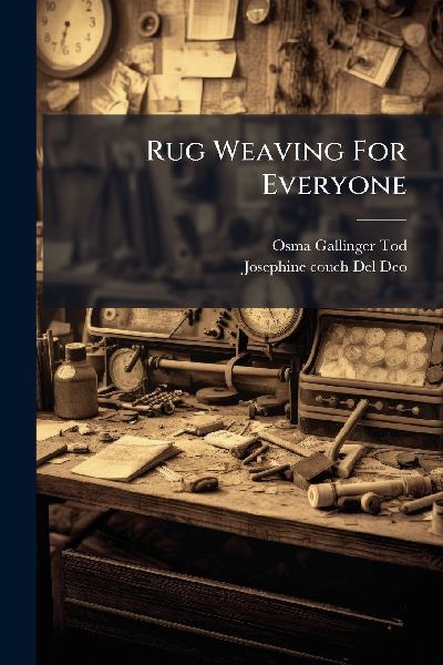 Rug Weaving For Everyone