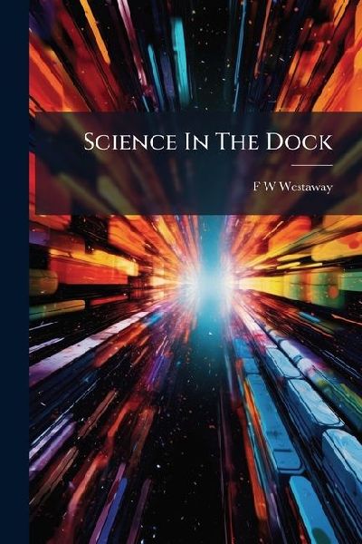 Science In The Dock