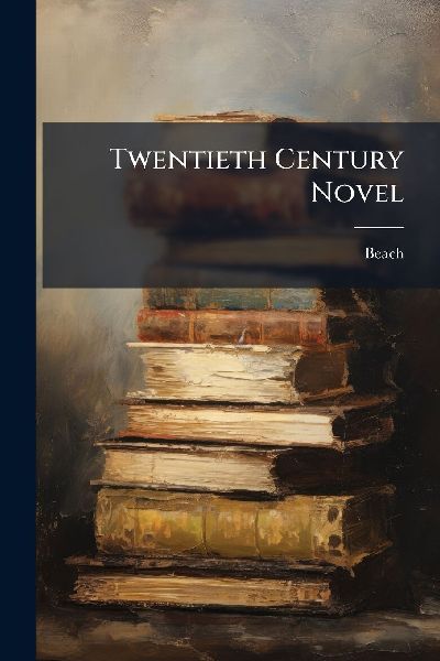 Twentieth Century Novel