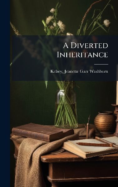 A Diverted Inheritance