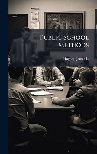 Public School Methods