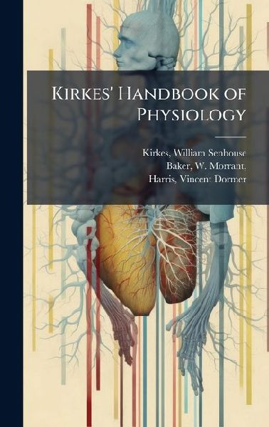 Kirkes Handbook of Physiology