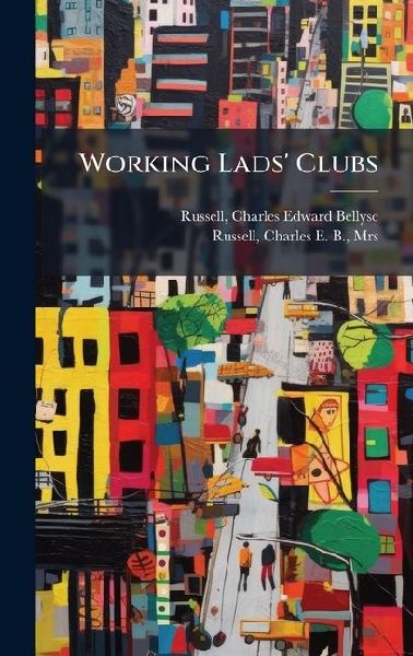 Working Lads Clubs