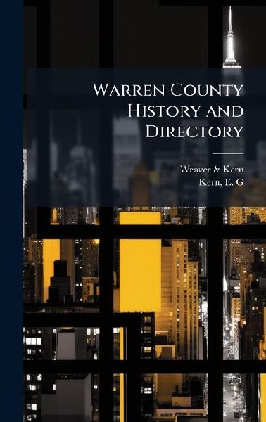 Warren County History and Directory