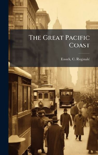 The Great Pacific Coast
