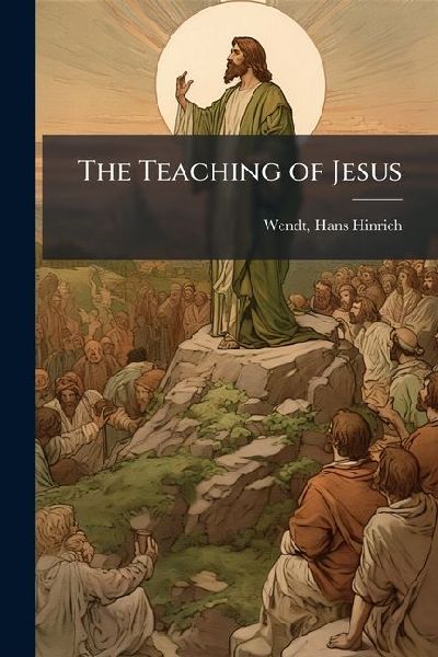 The Teaching of Jesus