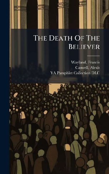 The Death Of The Believer