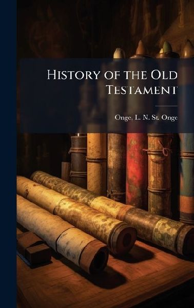 History of the Old Testament