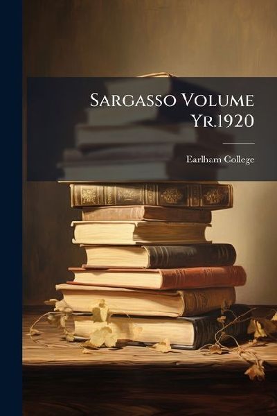 Sargasso Volume Yr.1920