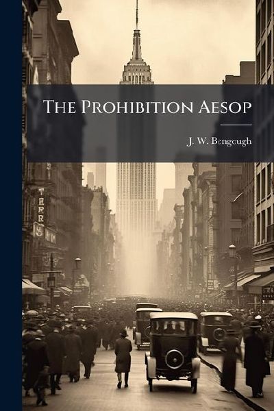 The Prohibition Aesop